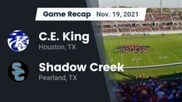 Recap: C.E. King  vs. Shadow Creek  2021