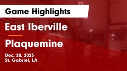 East Iberville   vs Plaquemine  Game Highlights - Dec. 28, 2023
