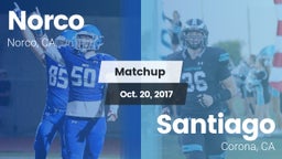 Matchup: Norco  vs. Santiago  2017