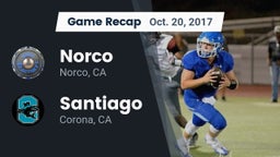 Recap: Norco  vs. Santiago  2017