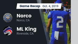 Recap: Norco  vs. ML King  2019