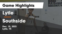 Lytle  vs Southside  Game Highlights - Dec. 15, 2023