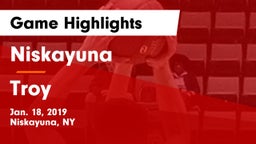 Niskayuna  vs Troy  Game Highlights - Jan. 18, 2019