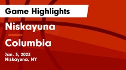 Niskayuna  vs Columbia  Game Highlights - Jan. 3, 2023