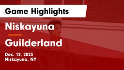 Niskayuna  vs Guilderland  Game Highlights - Dec. 12, 2023