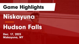 Niskayuna  vs Hudson Falls  Game Highlights - Dec. 17, 2023