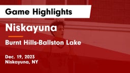 Niskayuna  vs Burnt Hills-Ballston Lake  Game Highlights - Dec. 19, 2023