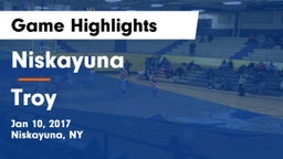 Niskayuna  vs Troy  Game Highlights - Jan 10, 2017