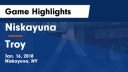Niskayuna  vs Troy  Game Highlights - Jan. 16, 2018