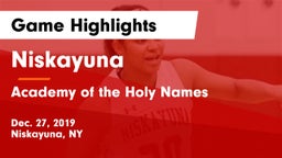 Niskayuna  vs Academy of the Holy Names  Game Highlights - Dec. 27, 2019