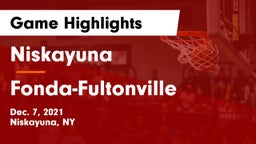 Niskayuna  vs Fonda-Fultonville  Game Highlights - Dec. 7, 2021