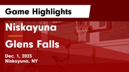 Niskayuna  vs Glens Falls  Game Highlights - Dec. 1, 2023
