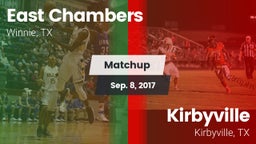 Matchup: East Chambers High vs. Kirbyville  2017