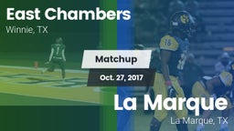 Matchup: East Chambers High vs. La Marque  2017