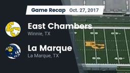 Recap: East Chambers  vs. La Marque  2017