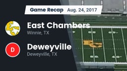 Recap: East Chambers  vs. Deweyville  2017