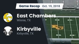 Recap: East Chambers  vs. Kirbyville  2018