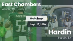 Matchup: East Chambers High vs. Hardin  2020