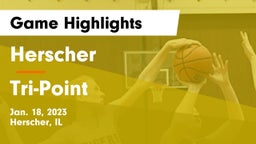 Herscher  vs Tri-Point  Game Highlights - Jan. 18, 2023
