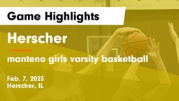 Herscher  vs manteno  girls varsity basketball Game Highlights - Feb. 7, 2023