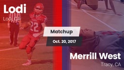 Matchup: Lodi  vs. Merrill West  2017