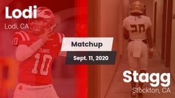 Matchup: Lodi  vs. Stagg  2020