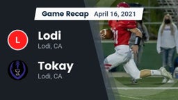 Recap: Lodi  vs. Tokay  2021