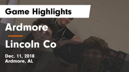 Ardmore  vs Lincoln Co Game Highlights - Dec. 11, 2018