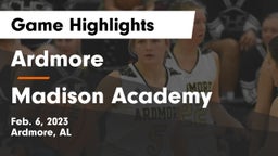 Ardmore  vs Madison Academy  Game Highlights - Feb. 6, 2023
