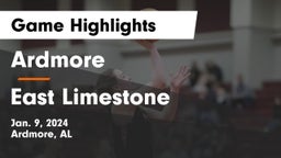 Ardmore  vs East Limestone  Game Highlights - Jan. 9, 2024