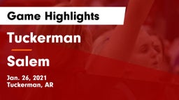Tuckerman  vs Salem  Game Highlights - Jan. 26, 2021