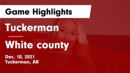 Tuckerman  vs White county Game Highlights - Dec. 10, 2021