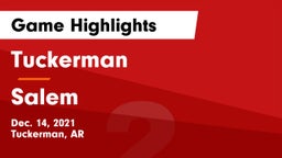 Tuckerman  vs Salem  Game Highlights - Dec. 14, 2021