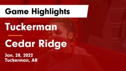 Tuckerman  vs Cedar Ridge  Game Highlights - Jan. 28, 2022