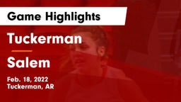 Tuckerman  vs Salem  Game Highlights - Feb. 18, 2022