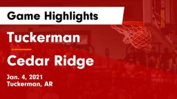 Tuckerman  vs Cedar Ridge Game Highlights - Jan. 4, 2021