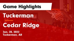 Tuckerman  vs Cedar Ridge Game Highlights - Jan. 28, 2022