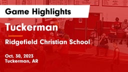 Tuckerman  vs Ridgefield Christian School Game Highlights - Oct. 30, 2023
