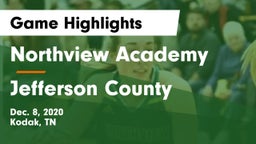 Northview Academy vs Jefferson County  Game Highlights - Dec. 8, 2020