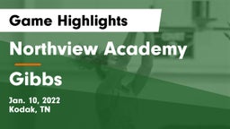 Northview Academy vs Gibbs  Game Highlights - Jan. 10, 2022