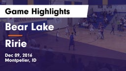 Bear Lake  vs Ririe  Game Highlights - Dec 09, 2016