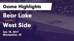 Bear Lake  vs West Side Game Highlights - Jan 18, 2017