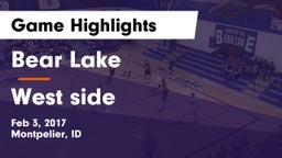 Bear Lake  vs West side Game Highlights - Feb 3, 2017