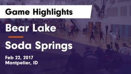 Bear Lake  vs Soda Springs Game Highlights - Feb 22, 2017