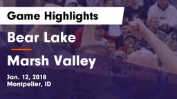 Bear Lake  vs Marsh Valley Game Highlights - Jan. 12, 2018