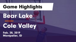 Bear Lake  vs Cole Valley Game Highlights - Feb. 28, 2019