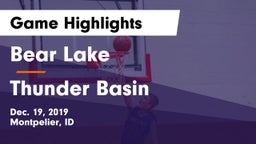 Bear Lake  vs Thunder Basin  Game Highlights - Dec. 19, 2019