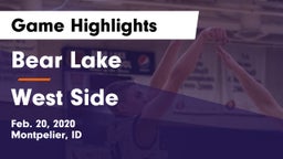 Bear Lake  vs West Side  Game Highlights - Feb. 20, 2020