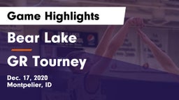 Bear Lake  vs GR Tourney Game Highlights - Dec. 17, 2020