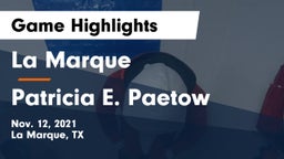 La Marque  vs Patricia E. Paetow  Game Highlights - Nov. 12, 2021
